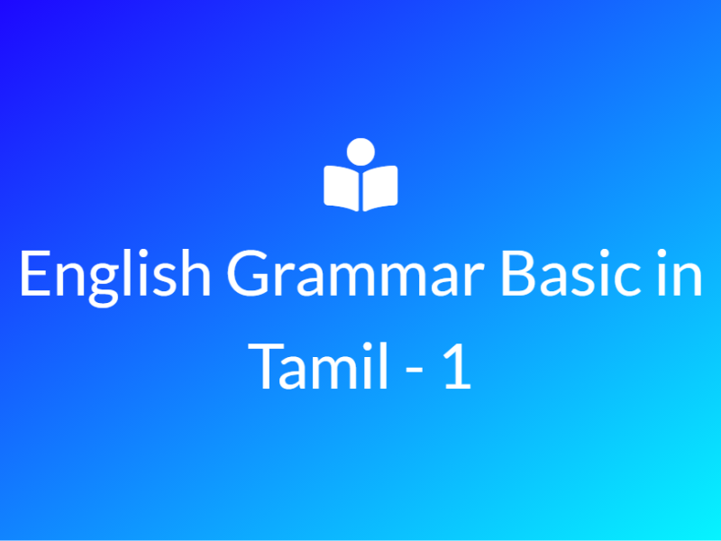 English grammar basics in Tamil -1